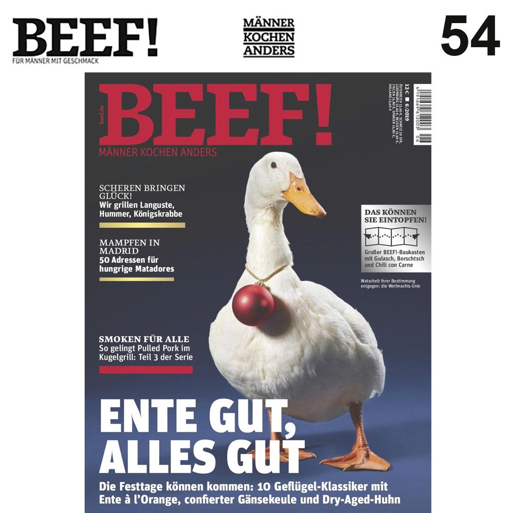 Nr. 54 BEEF! Für Männer mit Geschmack 6/2019 - Ente gut, alles gut
