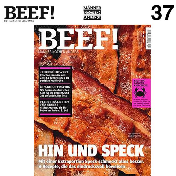 Nr. 37 BEEF! Für Männer mit Geschmack 1/2017 - Hin und Speck