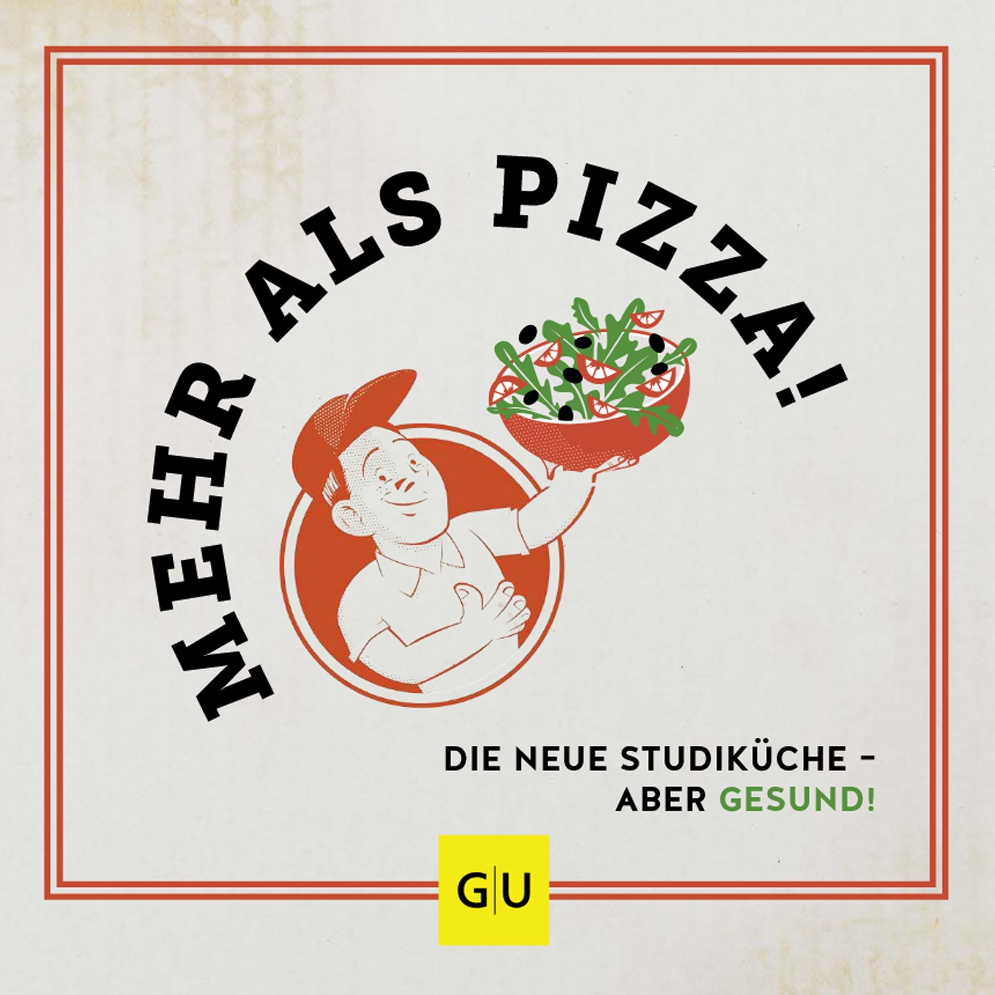 GU - Mehr als Pizza GU - Mehr als Pizza