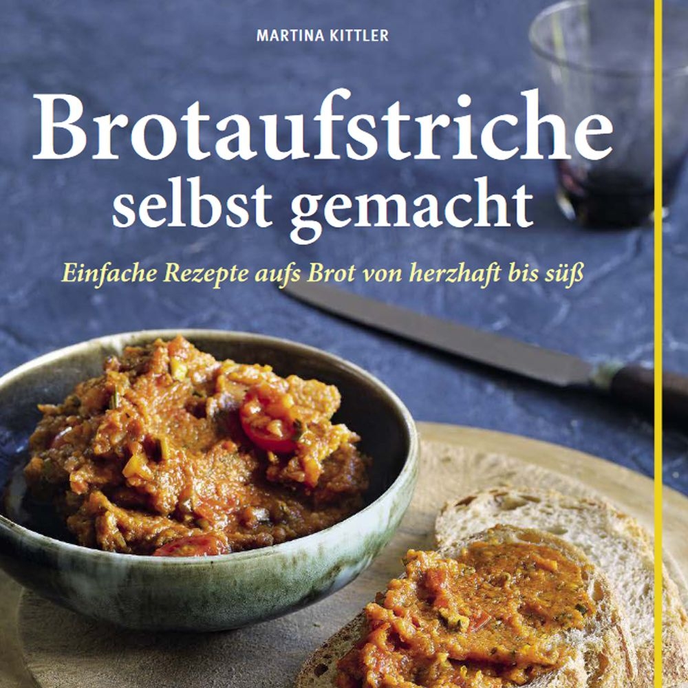 GU - Brotaufstriche selbst gemacht GU - Brotaufstriche selbst gemacht
