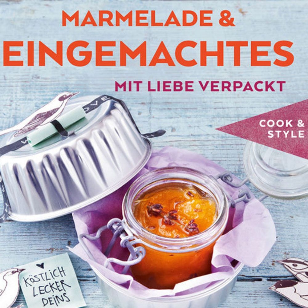 Marmeladen & Eingemachtes mit Liebe verpackt