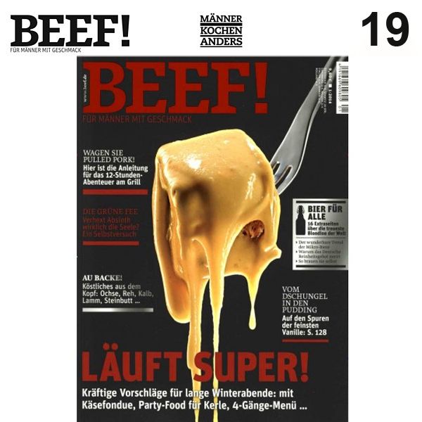 Nr. 19 BEEF! Für Männer mit Geschmack 1/2014 - Läuft super!
