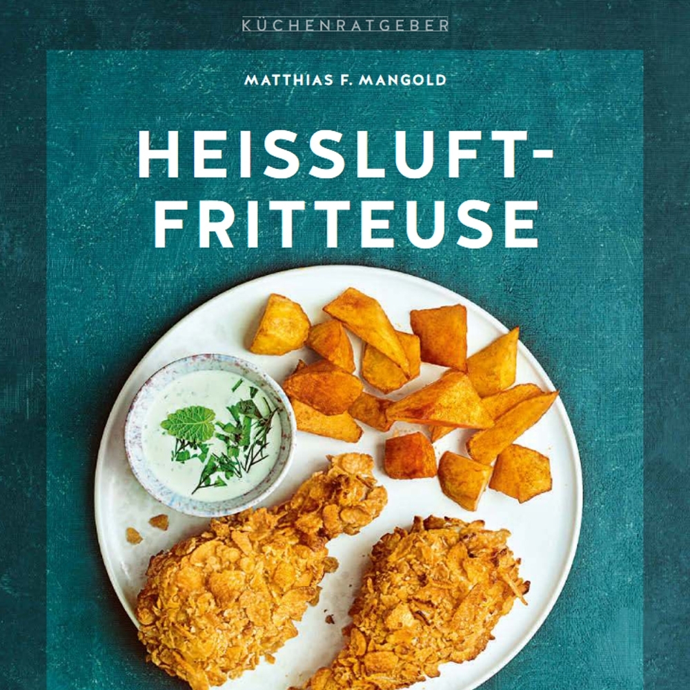 Heißluft-Fritteuse Heißluft-Fritteuse