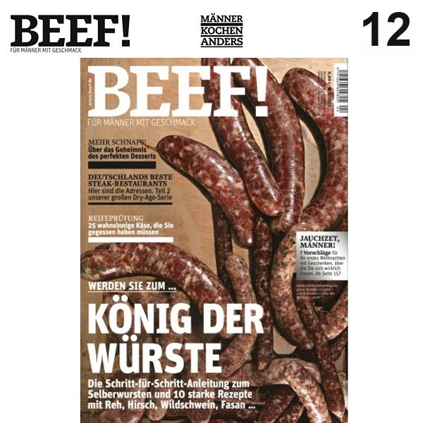Nr. 12 BEEF! Für Männer mit Geschmack 4/2012 - König der Würste