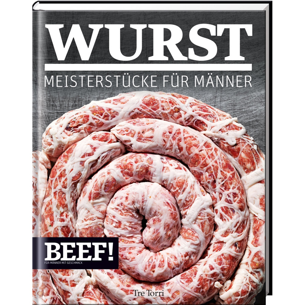 BEEF! - Kochbuch Band 4 - Wurst